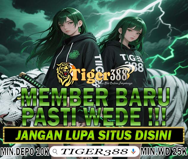 TIGERBET388 Platform Slot Online Bonus Harian Paling Tinggi