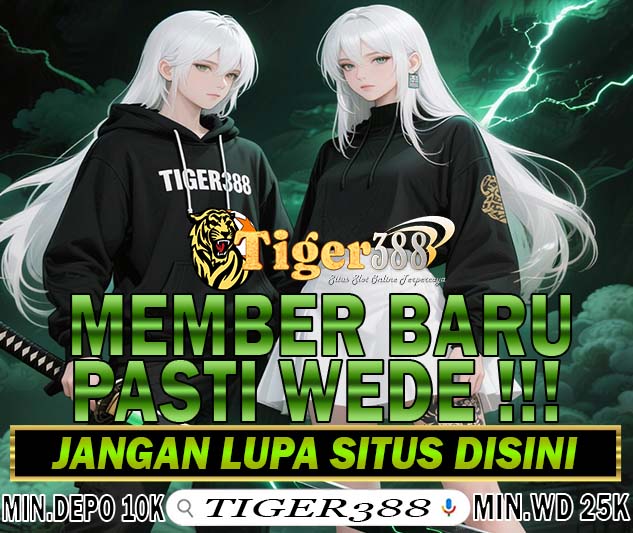 Tiger388 Judol Slot Maxwin Mudah Menang Hari Ini